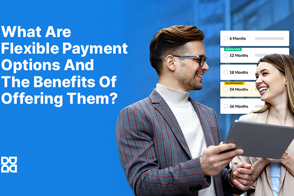 Flexible Payment Options